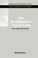 Book cover of: Development of Tropical Lands. By: Resources for the Future Staff