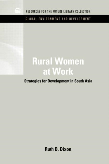 Book cover of: Rural Women at Work. By: Resources for the Future Staff
