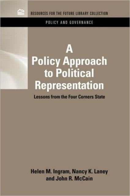 Book cover of: Policy Approach to Political Representation. By: Helen M. Ingram