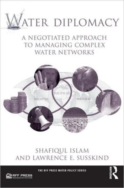 Book cover of: Water Diplomacy. By: Shafiqul Islam