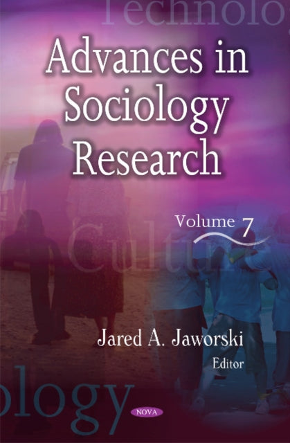 Book cover of: Advances in Sociology Research. By: Jared A. Jaworski