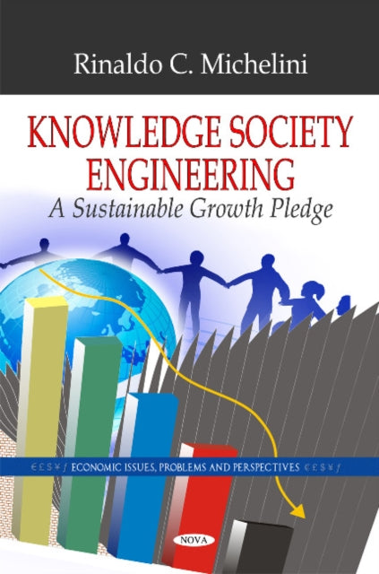 Book cover of: Knowledge Society Engineering. By: Rinaldo C. Michelini