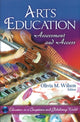 Book cover of: Arts Education. By: Olivia M. Wilson