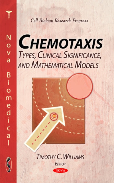 Book cover of: Chemotaxis. By: Timothy C. Williams