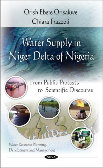 Book cover of: Water Supply in the Niger Delta of Nigeria. By: Orish Ebere Orisakwe
