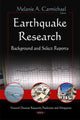 Book cover of: Earthquake Research. By: Melanie A. Carmichael