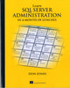Book cover of: Learn SQL Server Administration in a Month of Lunches. By: DON JONES