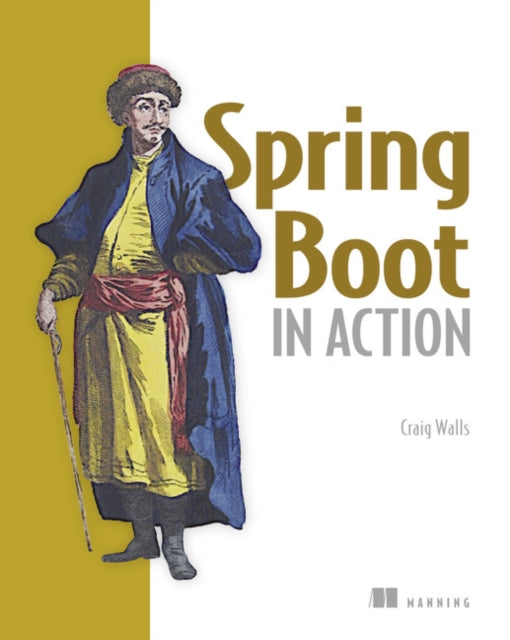 Book cover of: Spring Boot in Action. By: CRAIG WALLS