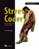 Book cover of: Street Coder. By: Sedat Kapanoglu