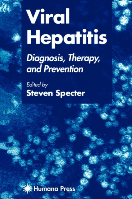 Book cover of: Viral Hepatitis. By: Steven Specter