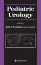 Book cover of: Pediatric Urology. By: John P. Gearhart