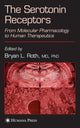 Book cover of: Serotonin Receptors. By: MD Bryan L. Roth