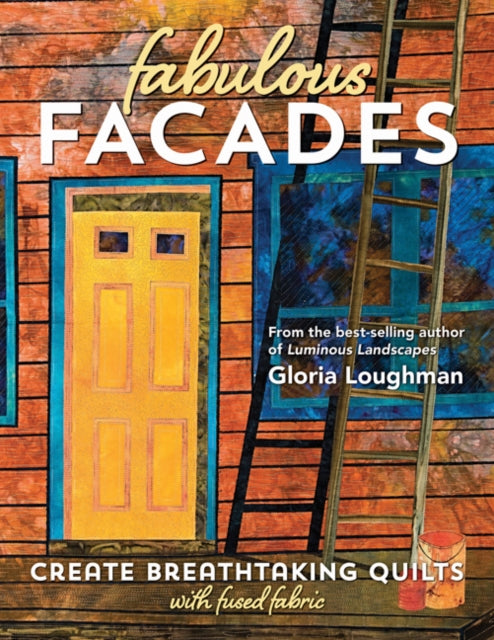 Book cover of: Fabulous Facades. By: Gloria Loughman