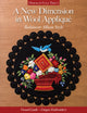 Book cover of: New Dimension in Wool Applique. By: Deborah Gale Tirico