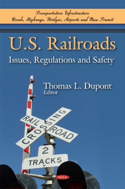 Book cover of: U S Railroads. By: Thomas L. Dupont