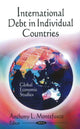 Book cover of: International Debt in Individual Countries. By: Anthony L. Montefusco