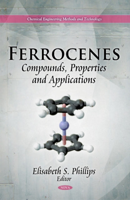 Book cover of: Ferrocenes. By: Elisabeth S. Phillips