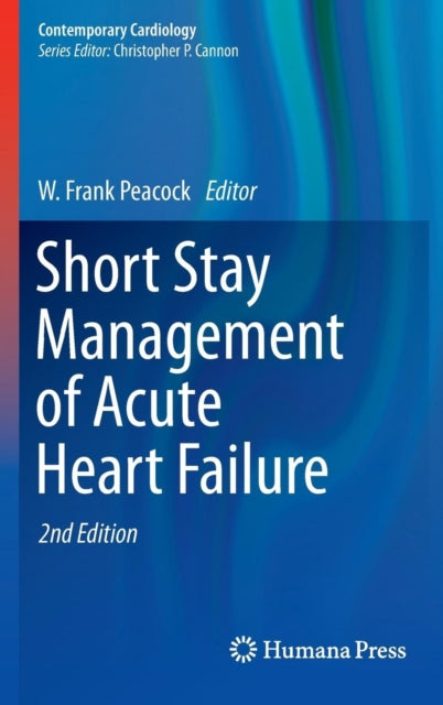 Book cover of: Short Stay Management of Acute Heart Failure