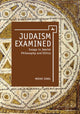 Book cover of: Judaism Examined. By: Moshe Sokol