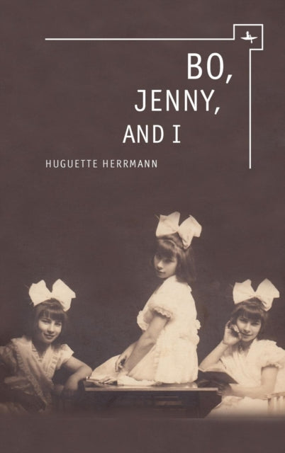 Book cover of: Bo, Jenny, and I. By: Huguette Herrmann