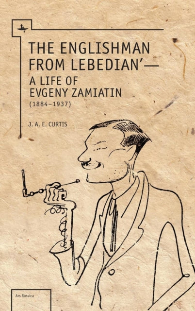 Book cover of: Englishman from Lebedian. By: J. A. E. Curtis