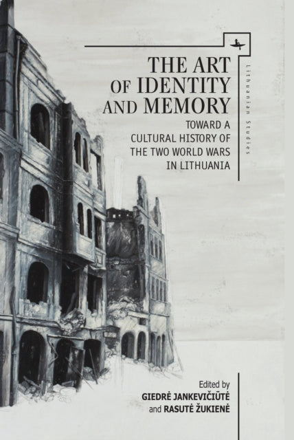Book cover of: Art of Identity and Memory. By: Giedrė Jankevičiūtė