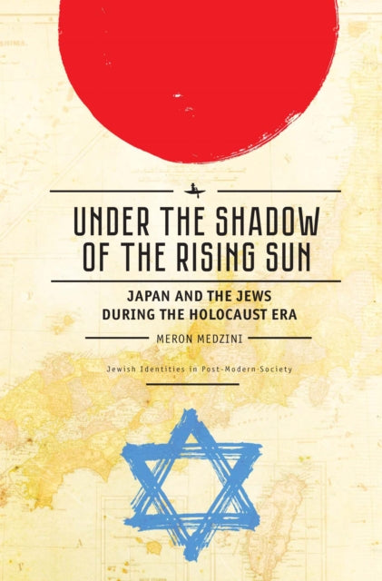 Book cover of: Under the Shadow of the Rising Sun. By: Meron Medzini