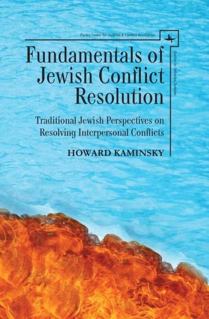 Book cover of: Fundamentals of Jewish Conflict Resolution. By: Howard Kaminsky