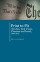 Book cover of: Print to Fit. By: Jerold S. Auerbach
