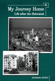 Book cover of: My Journey Home. By: Zsuzsanna Ozsvath