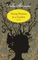 Book cover of: Young Woman in a Garden. By: Delia Sherman