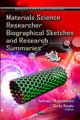 Book cover of: Materials Science Researcher Biographical Sketches & Research Summaries. By: Satomi Matsumoto