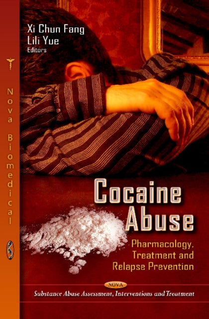 Book cover of: Cocaine Abuse. By: Xi Chun Fang