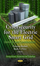 Book cover of: Cybersecurity for the Electric Smart Grid. By: Preston Barker