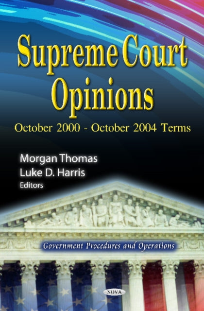 Book cover of: Supreme Court Opinions. By: Morgan Thomas