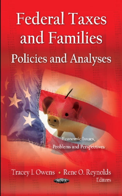 Book cover of: Federal Taxes & Families. By: Tracey I. Owens