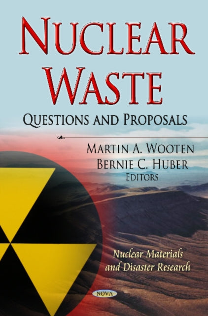 Book cover of: Nuclear Waste. By: Martin A. Wooten