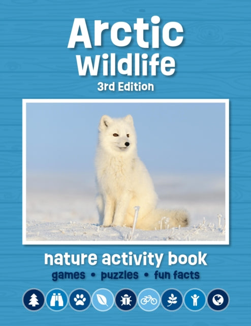 Arctic Wildlife Nature Activity Book 9781620057124 Waterford Press Staff