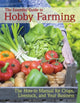 Book cover of: Essential Guide to Hobby Farming. By: Carol Ekarius