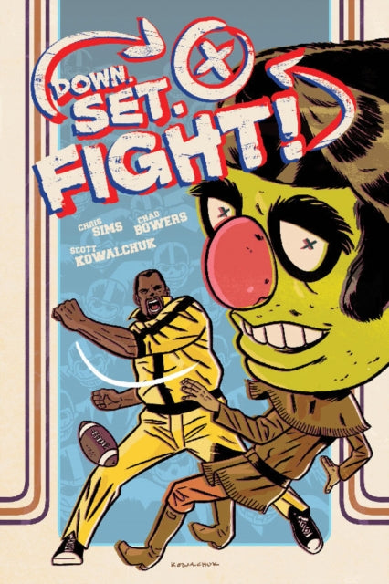 Book cover of: Down, Set, Fight!