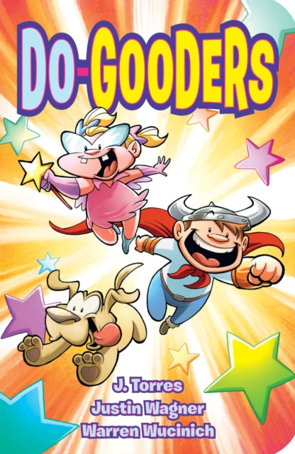 Book cover of: Do-Gooders. By: J. Torres