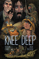 Book cover of: Knee Deep Book One. By: Joe Flood