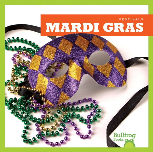 Book cover of: Mardi Gras. By: Rebecca Pettiford