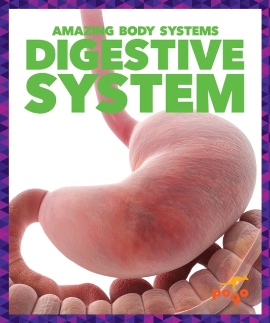 Book cover of: Digestive System. By: Karen Latchana Kenney
