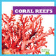 Book cover of: Coral Reefs