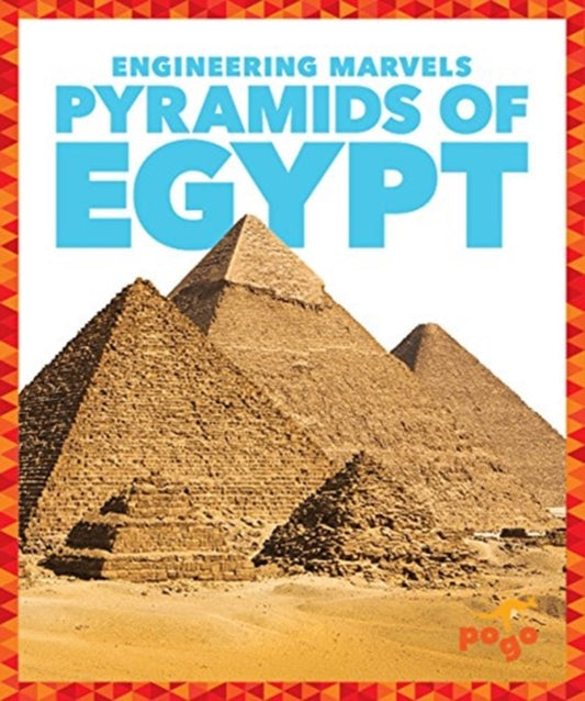 Book cover of: Pyramids of Egypt. By: Kirsten Chang