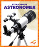 Book cover of: Astronomer. By: R.J. Bailey