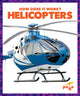 Book cover of: Helicopters. By: Jenny Fretland VanVoorst