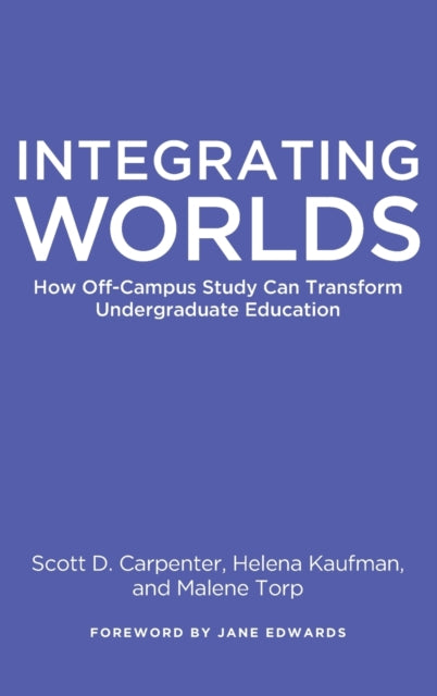 Book cover of: Integrating Worlds. By: Scott D. Carpenter