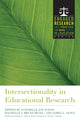 Book cover of: Intersectionality in Educational Research. By: James Olive